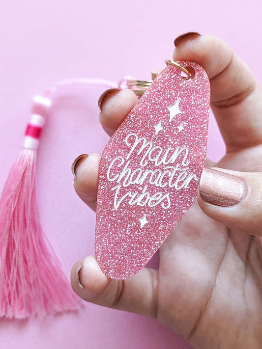 Pink Glitter Acrylic Keychain Main Character Vibes